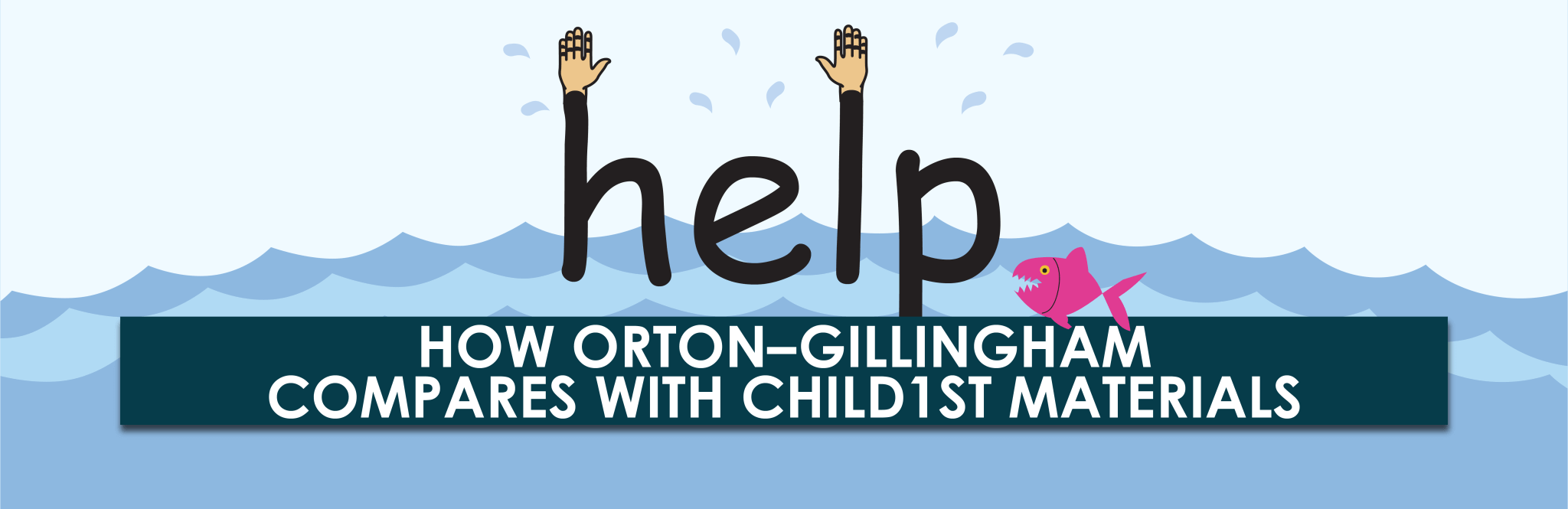 Cómo se compara Orton-Gillingham con Child1st Materials