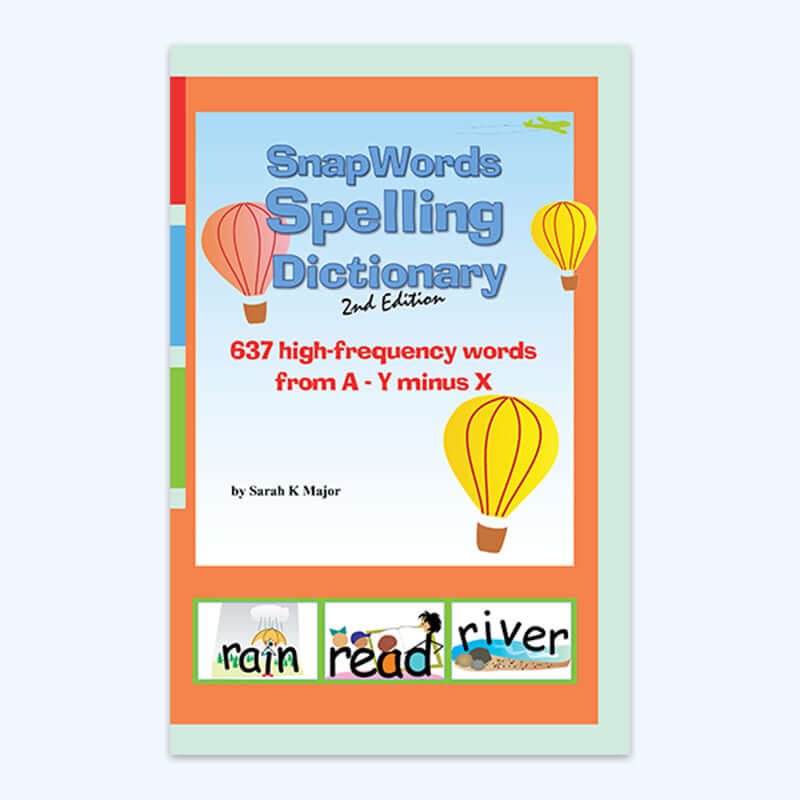 SnapWords® Spelling Dictionary, 2nd Edition - Child1st Publications