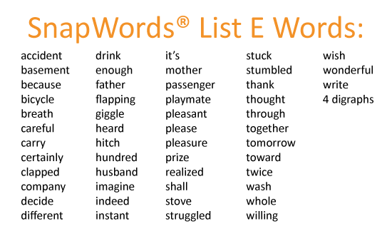 SnapWords® List E Words
